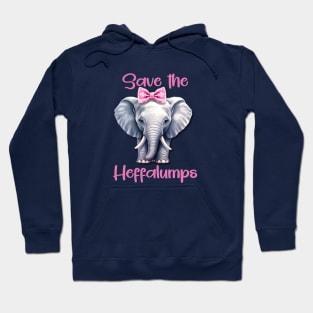 Save The Heffalumps Hoodie